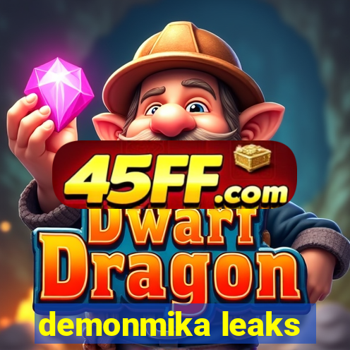 demonmika leaks